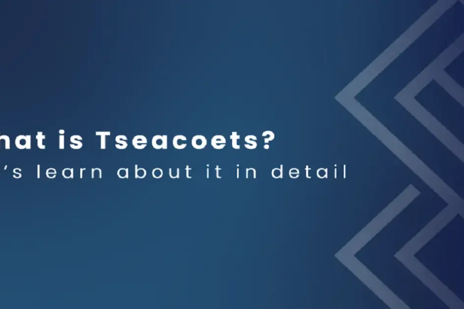 tseacoets
